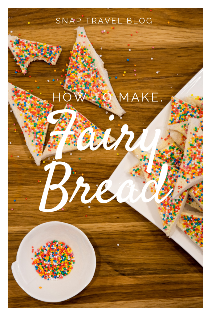 How to make Fairy Bread for Fairy Bread Day by Snap Travel Blog.